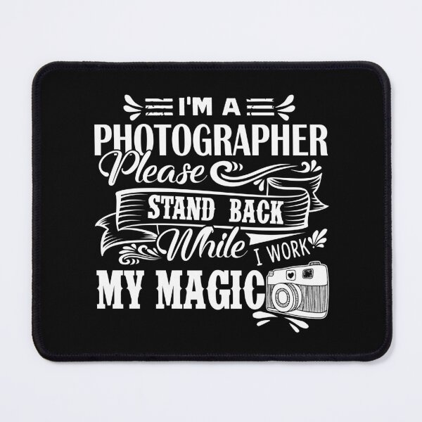 Item preview, Photographer - I Am A Photographer designed and sold by UnknownArtistt.
