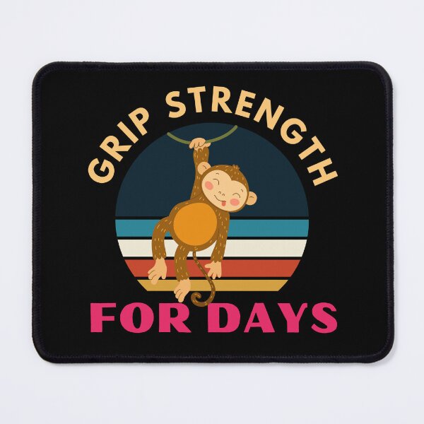 Item preview, Grip Strength For Days. Monkey Rock Climbing designed and sold by Boulder Design Co.