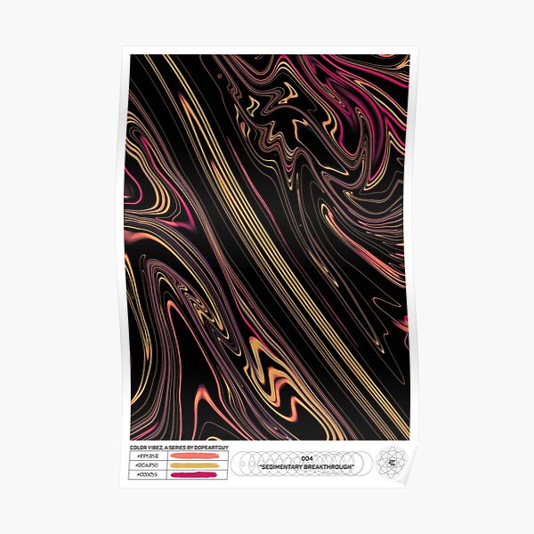 Sedimentary Breakthrough | Color Vibez 004 Poster