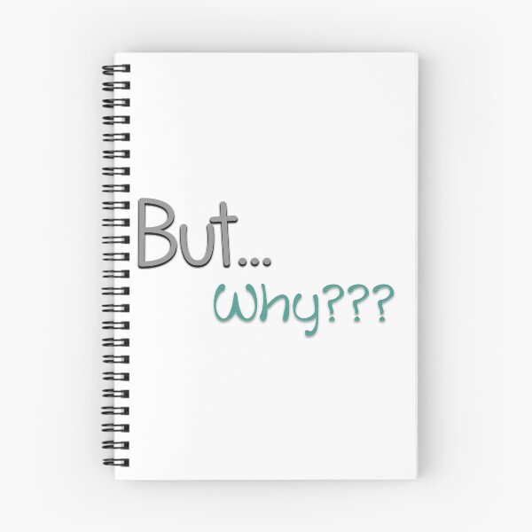 Item preview, But... Why??? designed and sold by SahJArt.
