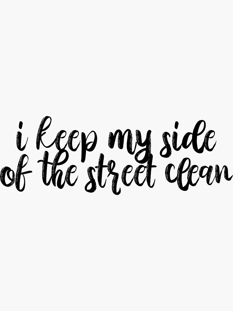I Keep My Side Of The Street Clean Karma Lyrics Taylor Swift | Sticker