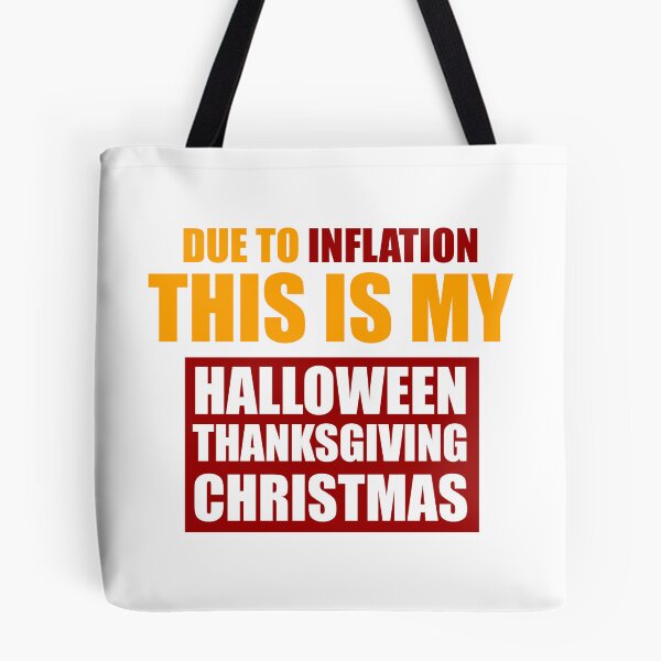 Artikelvorschau, Aufgrund der Inflation ist dies mein Halloween-Erntedankfest entworfen und verkauft von VimuDS.