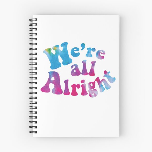 Item preview, We're all Alright designed and sold by faefantasy.
