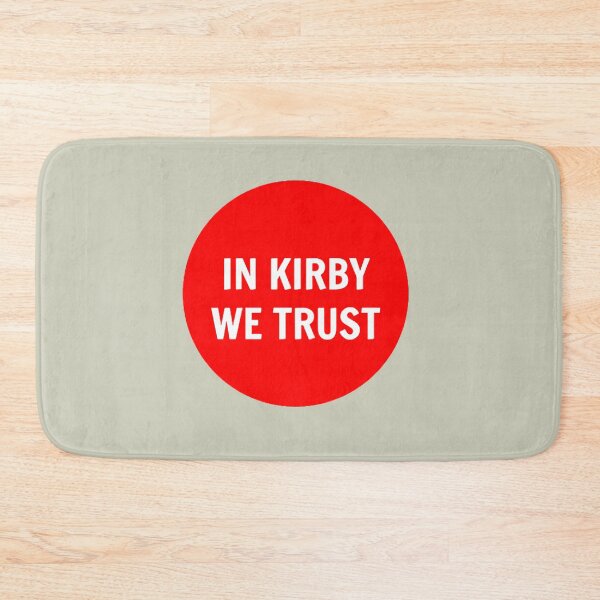 Item preview, In Kirby We Trust designed and sold by AndrewMiless.