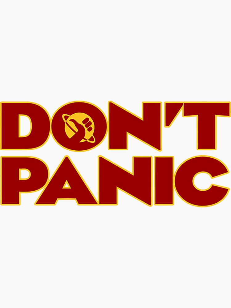 "dont panic hitchhikers guide to the galaxy" Sticker for Sale by