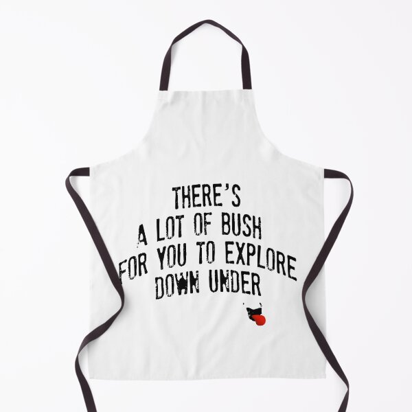 Item preview, THERE'S A LOT OF BUSH FOR YOU TO EXPLORE DOWN UNDER :P designed and sold by fullyballed.