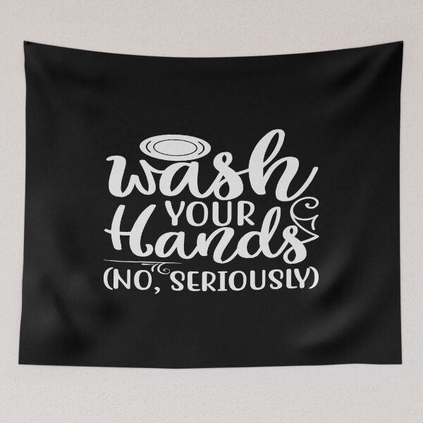 Item preview, Wash Your Hands No Seriously designed and sold by phassystore.