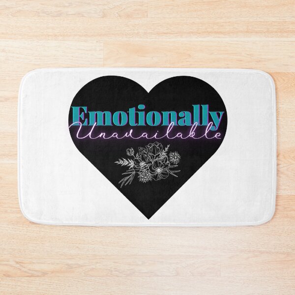 Item preview, Emotionally Unavailable designed and sold by ezleeamuzed.