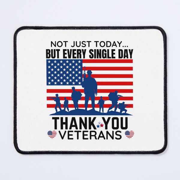 Item preview, Not Just Today But Every Single Day Thank You Veterans | Happy Veterans Day designed and sold by BopleDesigns.