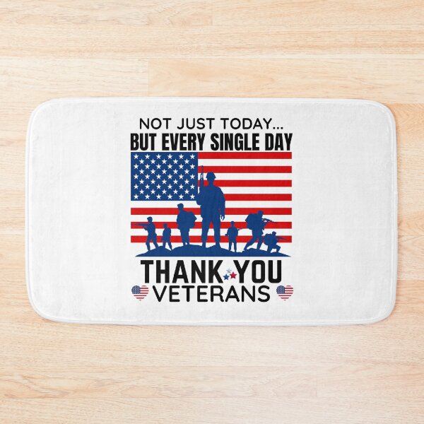 Item preview, Not Just Today But Every Single Day Thank You Veterans | Happy Veterans Day designed and sold by BopleDesigns.