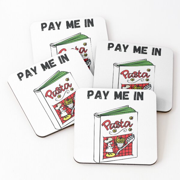 Item preview, Pay Me In Pasta designed and sold by beefrancky.