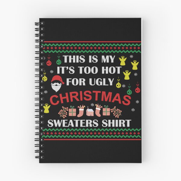 Item preview, Copy of This Is My It’s Too Hot For Ugly Christmas Sweaters Shirt designed and sold by beefrancky.