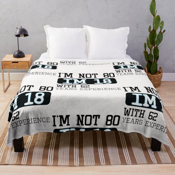 Item preview, I'm not 80 I'm 18 with 62 years experience - 80th birthday gift designed and sold by DestinyAnselm.