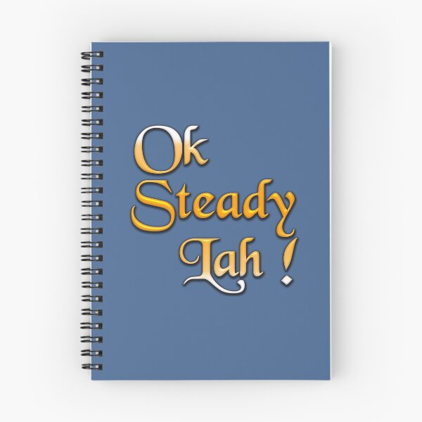 Item preview, Ok Steady Lah designed and sold by UniqueDesignHub.