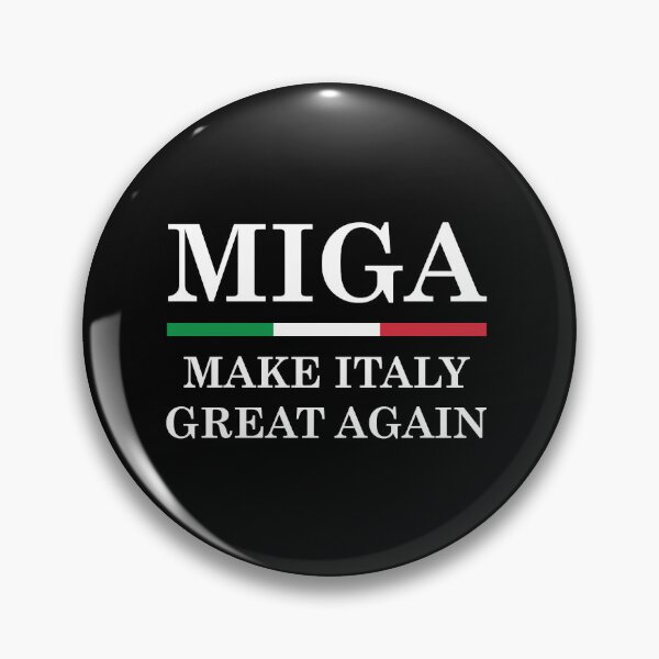 Item preview, Make Italy Great Again - MIGA designed and sold by CheekyChicArtj.