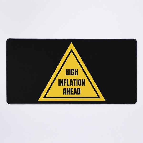 Item preview, High Inflation Ahead Warning Sign designed and sold by ProtonProject.