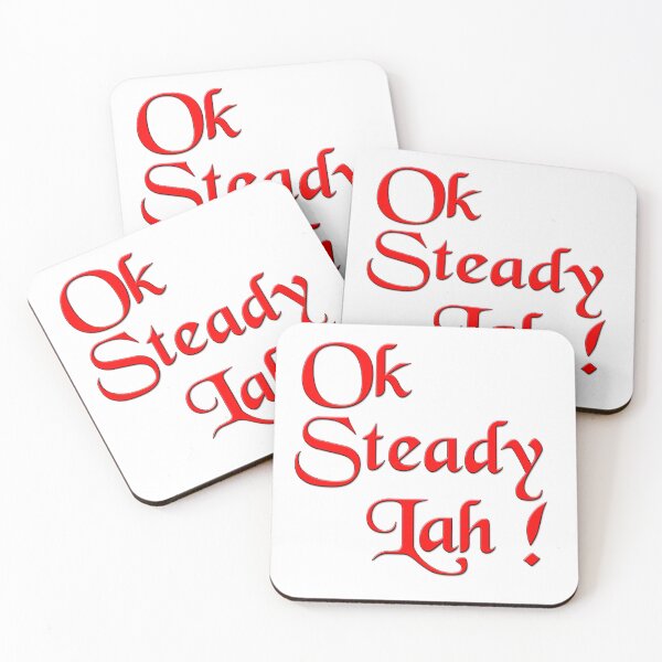 Item preview, Ok steady lah Singlish designed and sold by UniqueDesignHub.