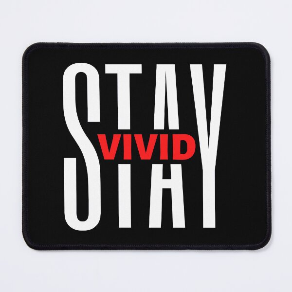 Item preview, Stay Vivid | Motivational Quote | Inspirational Quote designed and sold by Marigoldkey.