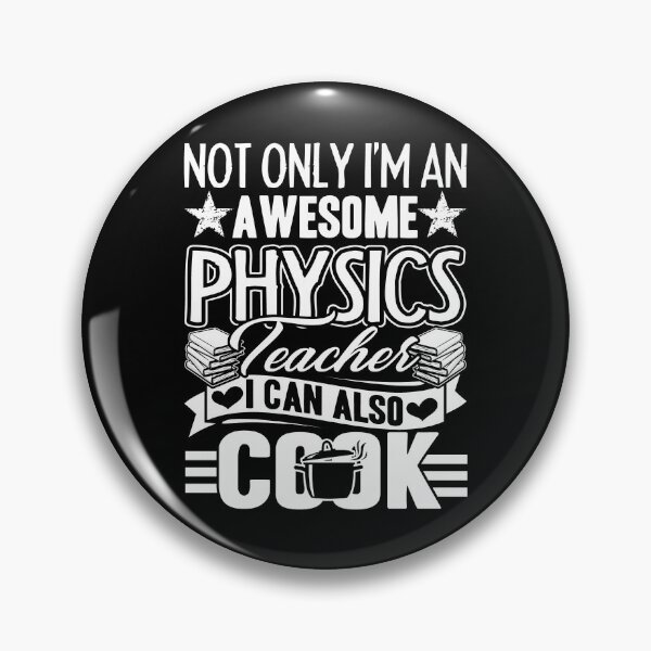 Item preview, Physics Teacher - Physics Teacher Can Cook designed and sold by UnknownArtistt.