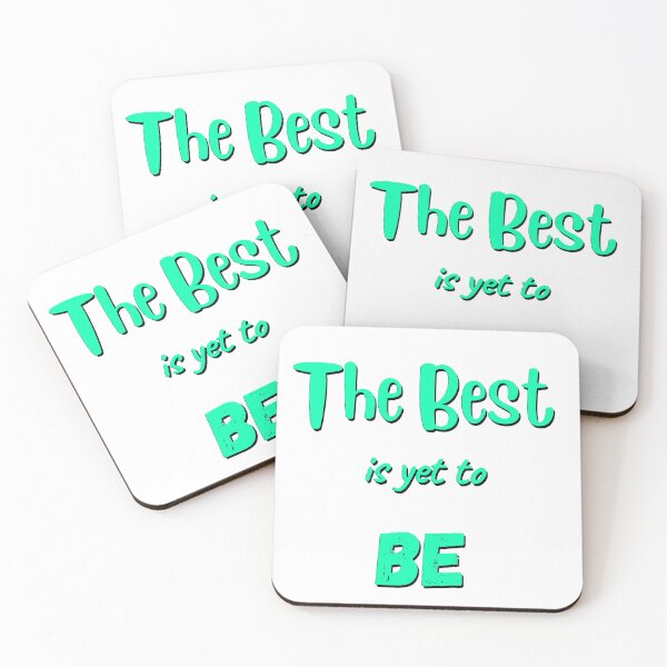 Item preview, The best is yet to be designed and sold by Galaxy8999.