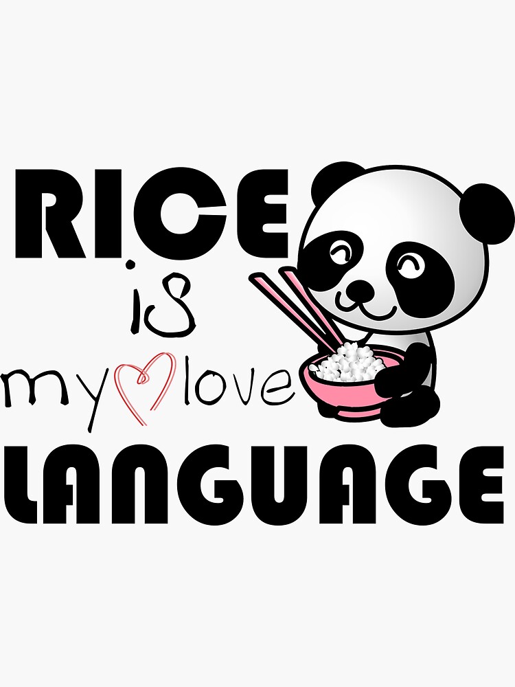 Rice Is My Love Language Funny Panda Eating Rice Sticker For Sale