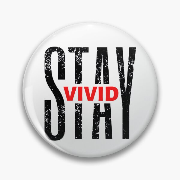 Item preview, Stay Vivid | Motivational Quote | Inspirational Quote designed and sold by Marigoldkey.