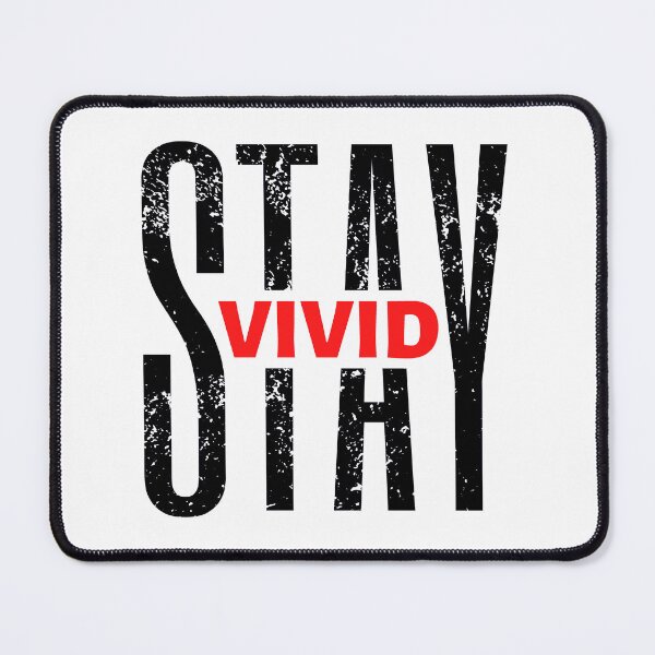 Item preview, Stay Vivid | Motivational Quote | Inspirational Quote designed and sold by Marigoldkey.