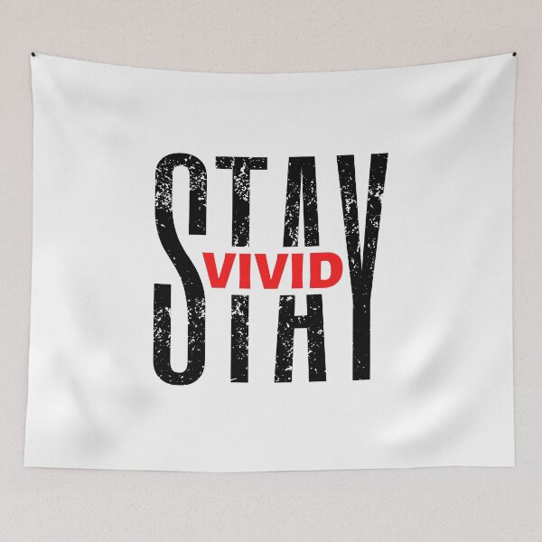 Item preview, Stay Vivid | Motivational Quote | Inspirational Quote designed and sold by Marigoldkey.