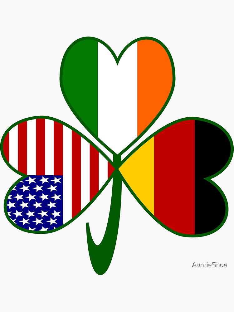 "German Irish USA Flags Shamrock" Sticker by AuntieShoe Redbubble