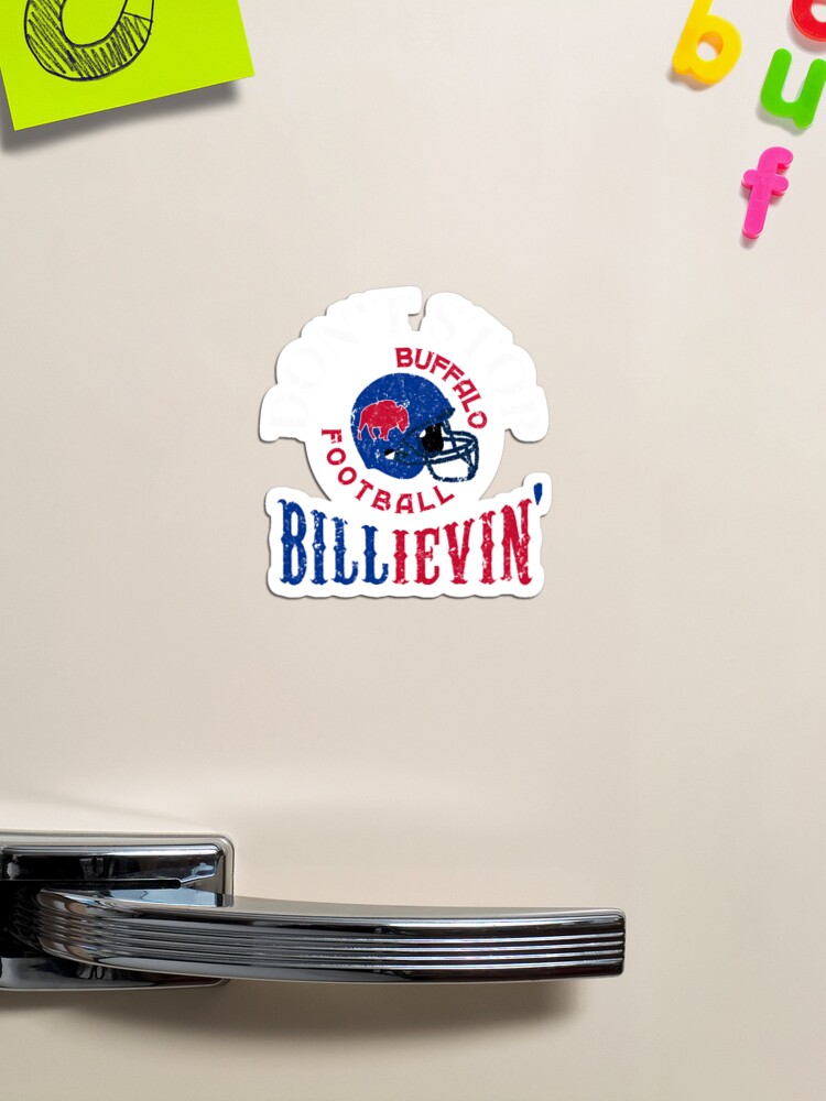 Billieve In Buffalo Funny 1960 Buffalo Bills | Magnet