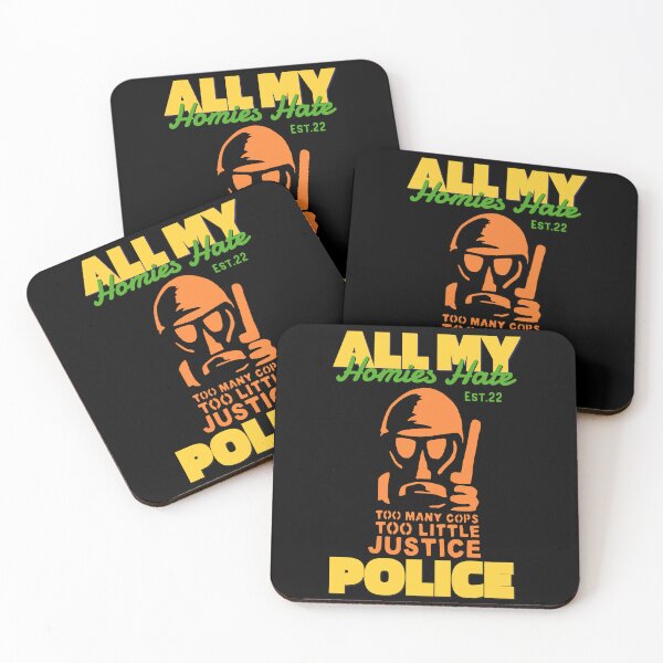 Item preview, ALL MY HOMIES HATE POLICE designed and sold by GAADesignz.