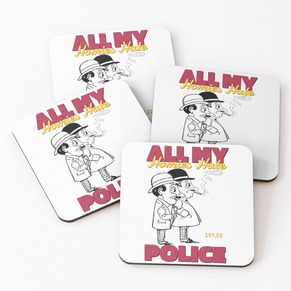 Item preview, ALL MY HOMIES HATE POLICE designed and sold by GAADesignz.
