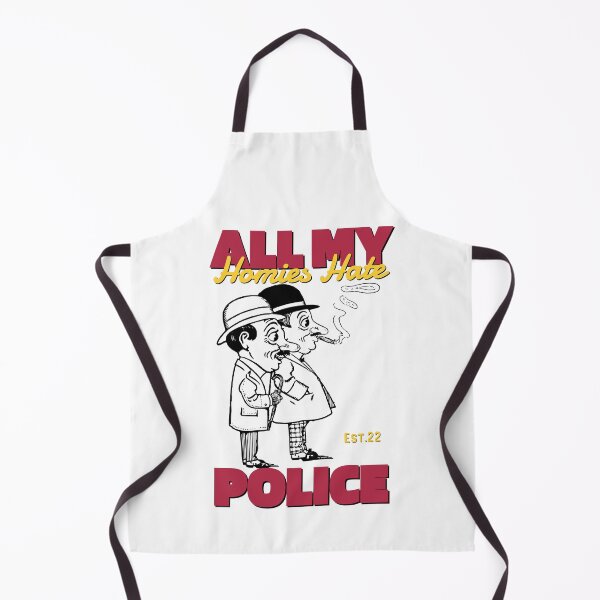 Item preview, ALL MY HOMIES HATE POLICE designed and sold by GAADesignz.