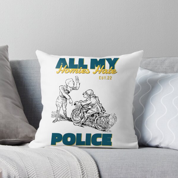 Item preview, ALL MY HOMIES HATE POLICE designed and sold by GAADesignz.