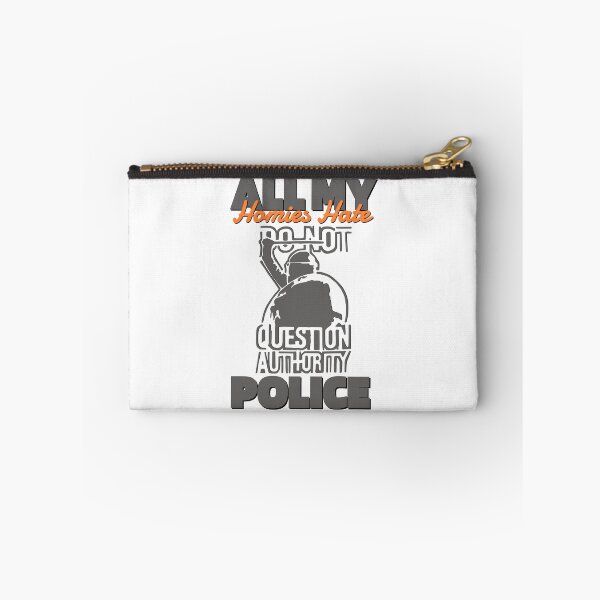 Item preview, ALL MY HOMIES HATE POLICE designed and sold by GAADesignz.