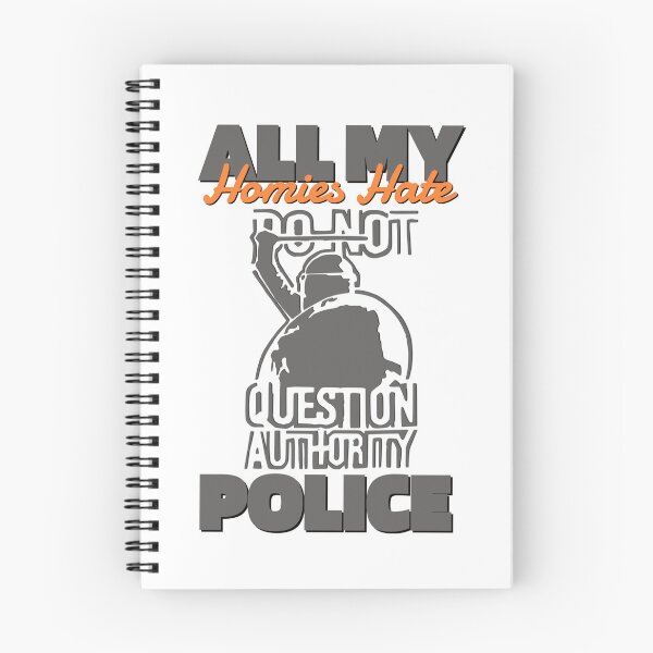 Item preview, ALL MY HOMIES HATE POLICE designed and sold by GAADesignz.