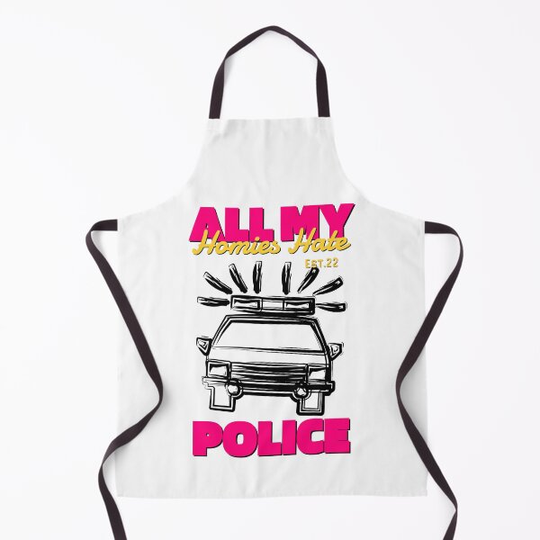 Item preview, ALL MY HOMIES HATE POLICE designed and sold by GAADesignz.