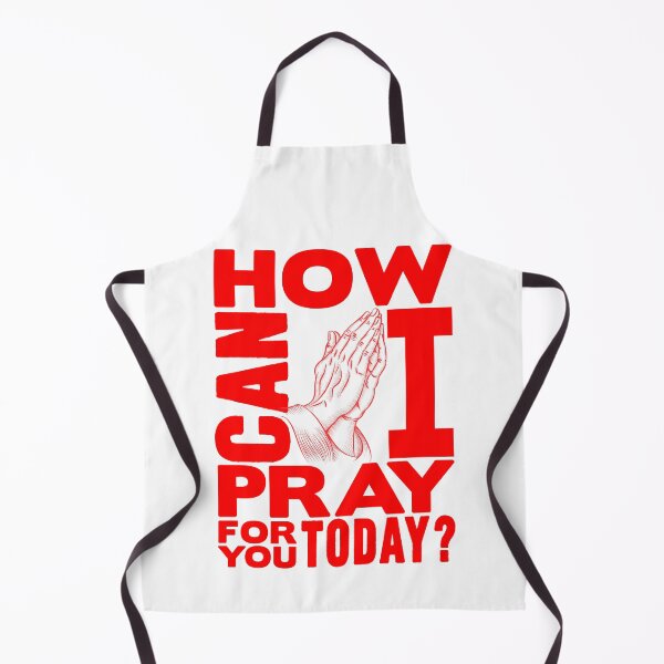Item preview, How Can I Pray For You Today? designed and sold by plushism.
