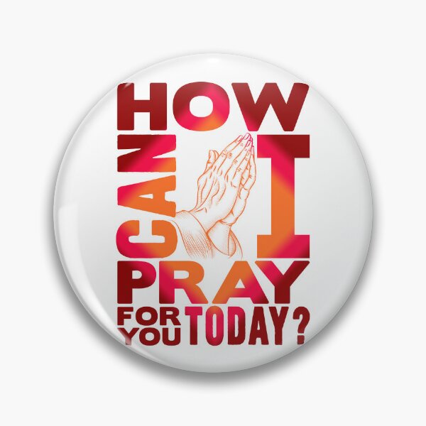 Item preview, How Can I Pray For You Today? designed and sold by plushism.