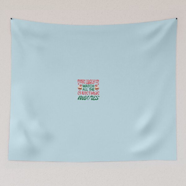 Item preview,   most likely to watch all the christmas movies designed and sold by lovitus.