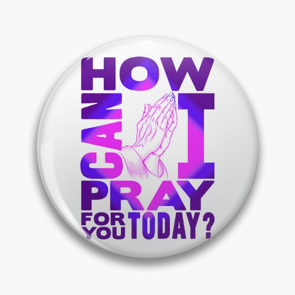 Item preview, How Can I Pray For You Today? designed and sold by plushism.
