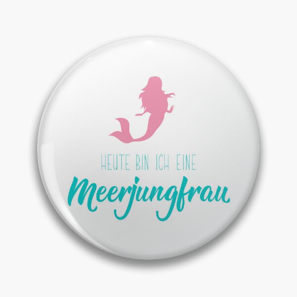 Item preview, Heute bin ich eine Meerjungfrau. German text: Today I am a mermaid. designed and sold by pidzam4e.