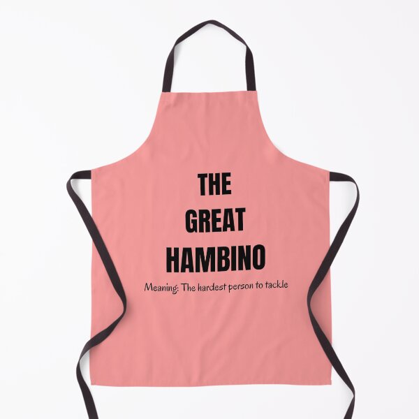 Item preview, The Great Hambino Meaning The Hardest Person to Tackle in the World designed and sold by Dewlangrial.
