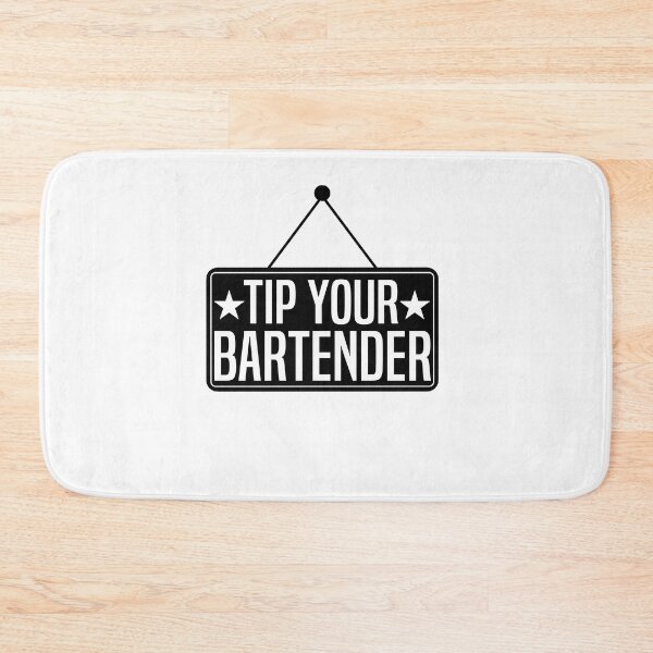 Item preview, Tip Your Bartender Cool Support Bartender Quotes designed and sold by HalloweenGift.