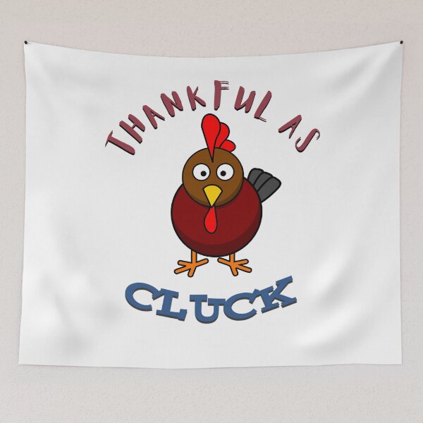 Item preview, Thankful As Cluck designed and sold by MJ DESIGN.