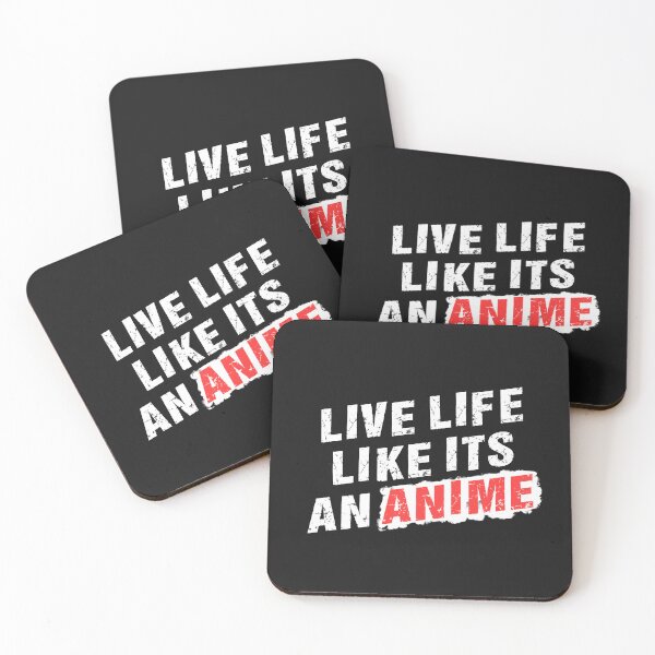 Item preview, Live Life Like It's An Anime - Text Design For Anime Fans designed and sold by Amey Bane.