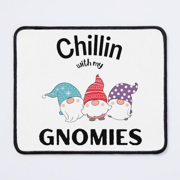 Item preview, Chillin With My Gnomies - Christmas Gnomies - Merry Christmas designed and sold by WBP Mart.