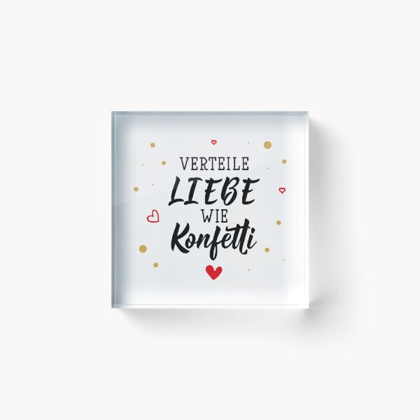 Item preview, Verteile Liebe wie Konfetti. German text: Spread love like confetti. designed and sold by pidzam4e.