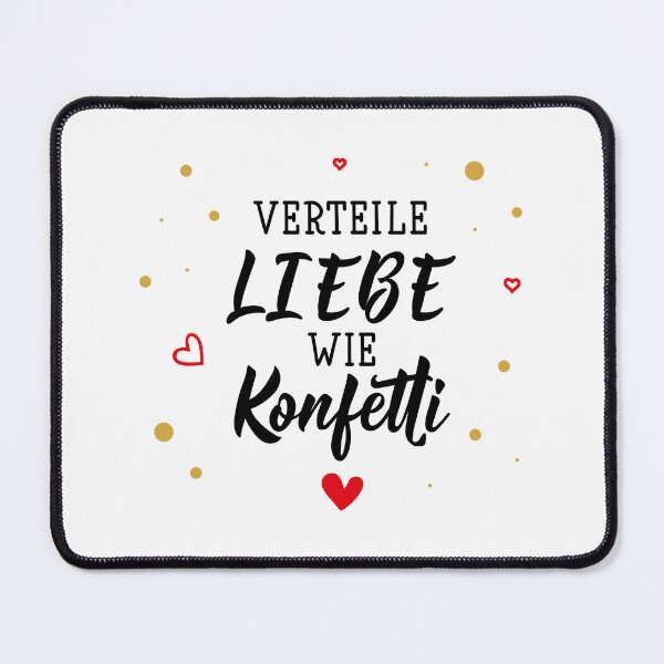 Item preview, Verteile Liebe wie Konfetti. German text: Spread love like confetti. designed and sold by pidzam4e.