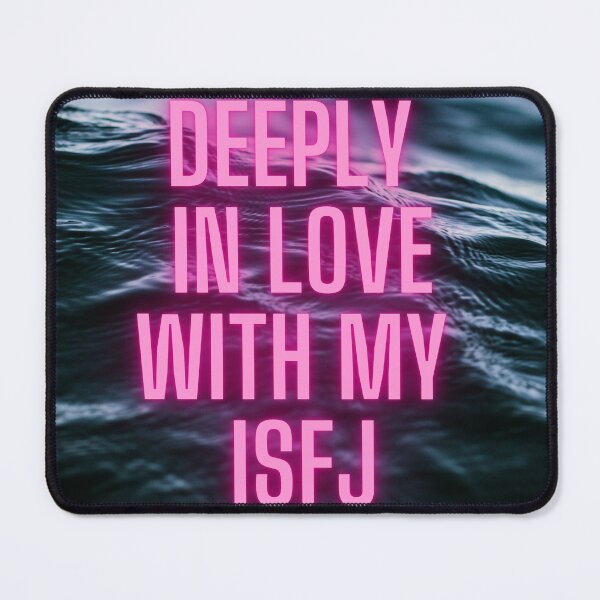 Item preview, Deeply in love with my ISFJ (MBTI) designed and sold by dankbaer.